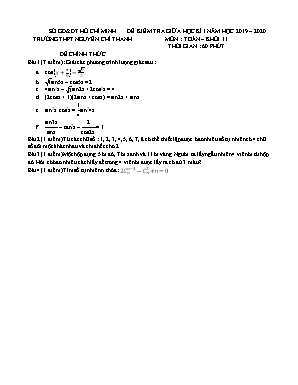 Đề kiểm tra giữa học kỳ I môn Toán Lớp 11 - Năm học 2019-2020 - Trường THPT Nguyễn Chí Thanh